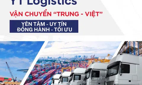 Vận chuyển Trung - Việt dễ dàng hơn cùng YT Logicstics